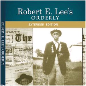 Robert E. Lee's Orderly