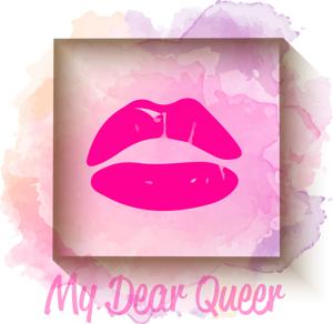 My Dear Queer