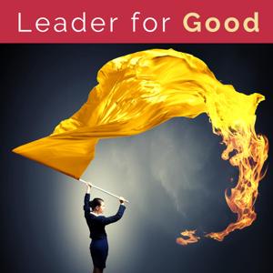 Leader for Good: Old Souls on a Mission