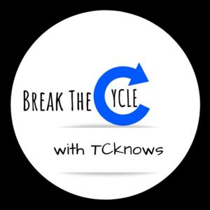 Break The CYCLE with TCKnows