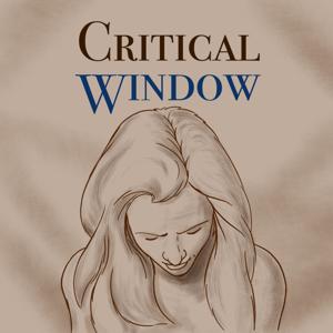 Critical Window