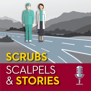 Scrubs, Scalpels and Stories