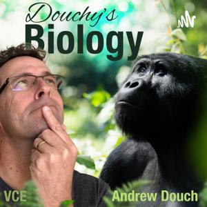 Douchy's Biology
