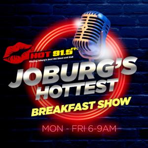 JOBURG'S HOTTEST BREAKFAST SHOW HOT 91.9FM