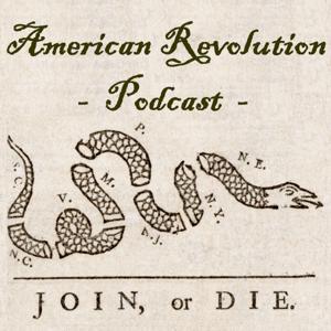 American Revolution Podcast by Michael Troy