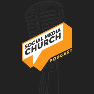 Social Media Church Podcast