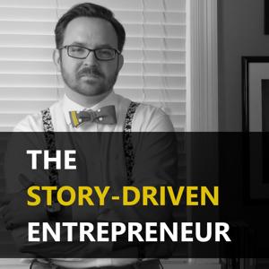 The Story-Driven Entrepreneur