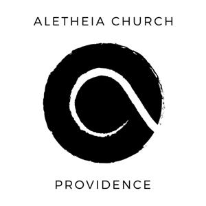 Aletheia Church, Providence RI