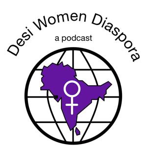 Desi Women Diaspora