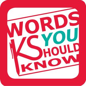 Words You Should Know