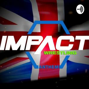 Impact Wrestling podcast with Rousselmania