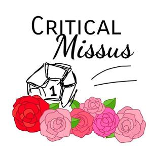 Critical Missus