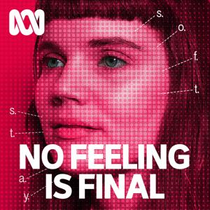 No Feeling Is Final by ABC listen