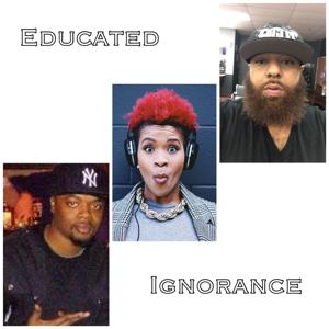 Educated Ignorance