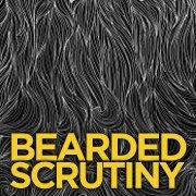 Bearded Scrutiny