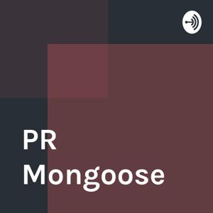 PR Mongoose