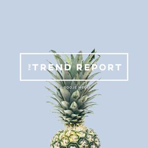 The Trend Report by Booje Media