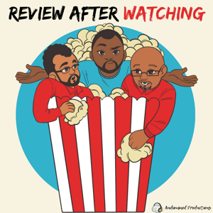 Review After Watching