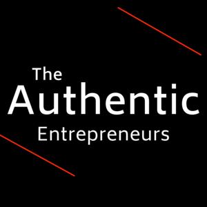 The Authentic Entepreneurs Podcast