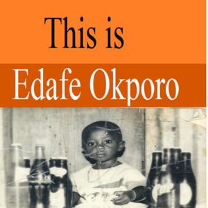 ThisisEdafeOkporo