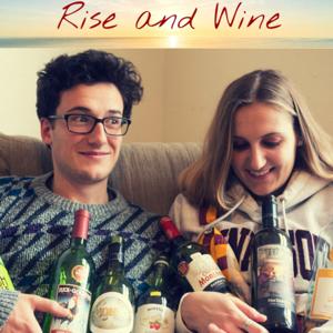 Rise and Wine