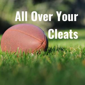 All Over Your Cleats