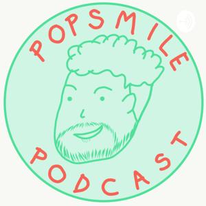 Popsmile Podcast