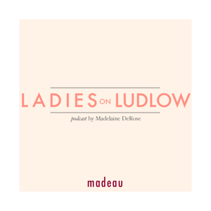 Ladies on Ludlow