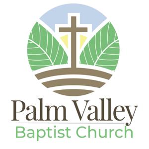 Sermons – Palm Valley Baptist Church