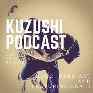 The Kuzushi Podcast