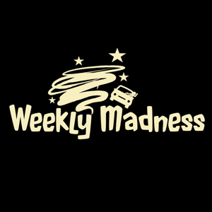 Weekly Madness