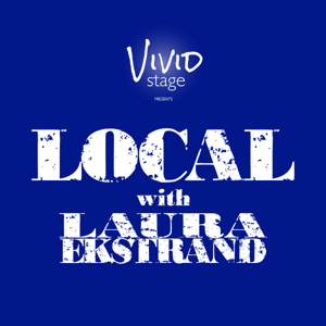 Local with Laura Ekstrand