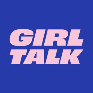 GirlTalks by GirlTalk