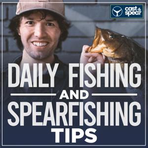 Cast and Spear: Daily Fishing & Spearfishing Tips