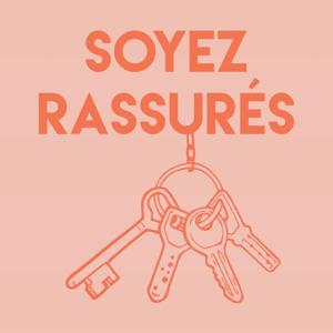 Soyez Rassurés