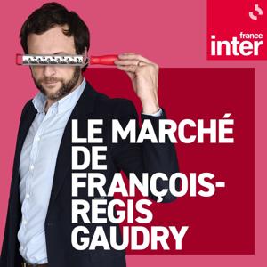 Le marché de François-Régis Gaudry by France Inter