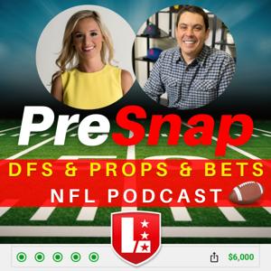 PreSnap NFL DFS & Props Cast.