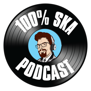 100% Ska Podcast