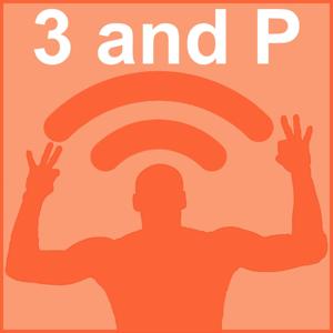 3 and P by 3 and Podcast