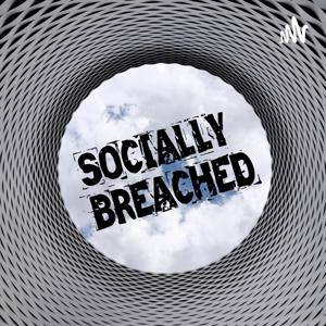 Socially Breached