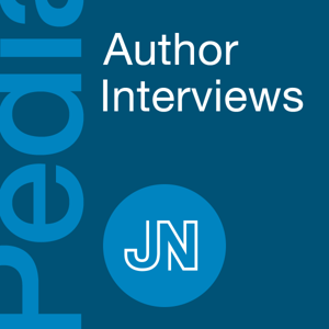 JAMA Pediatrics Author Interviews by JAMA Network