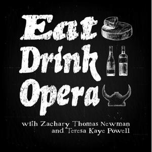 Eat, Drink, Opera!