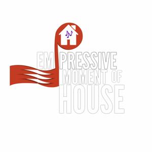 Empressive Moments of House