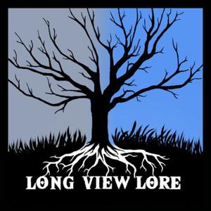 Long View Lore