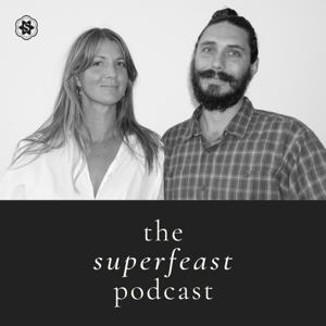 SuperFeast Podcast by Mason J. Taylor