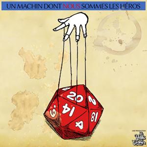 Un Machin dont nous sommes les héros