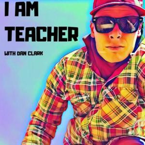 I AM TEACHER