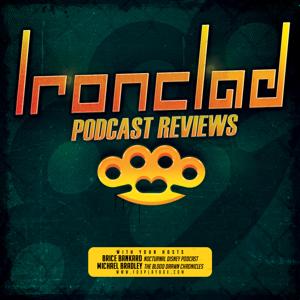 Ironclad Podcast Reviews