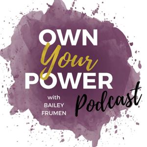 Own Your Power Podcast