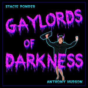 Gaylords of Darkness by Stacie Ponder